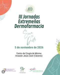 Lee más sobre el artículo III Jornadas Extremeñas de Dermofarmacia